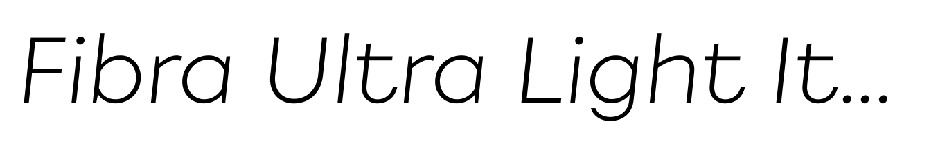 Fibra Ultra Light Italic